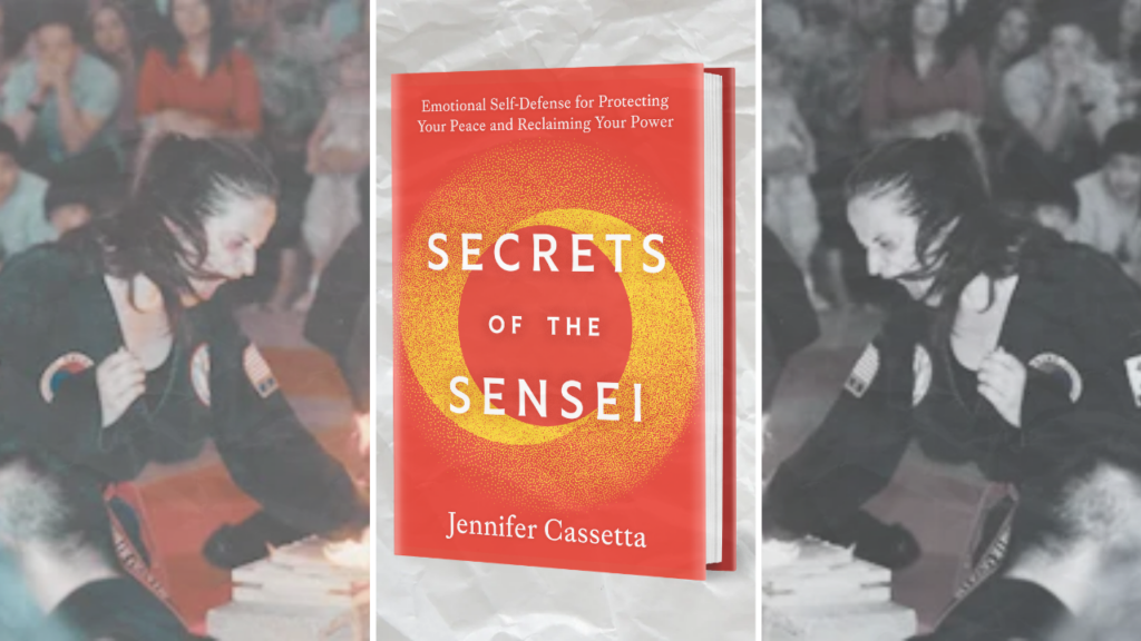 Secrets of the Sensei book by Jennifer Cassetta with martial arts training imagery